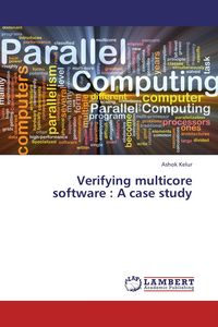 Produktbild: Verifying multicore software : A case study