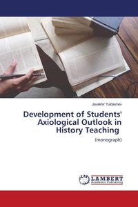 Produktbild: Development of Students' Axiological Outlook in History Teaching