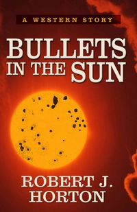 Produktbild: Bullets in The Sun