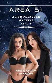 Produktbild: Area 51: Alien Pleasure Machine Part 5