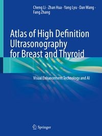 Produktbild: Atlas of High Definition Ultrasonography for Breast and Thyroid