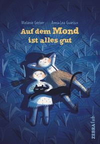 Produktbild: Auf dem Mond ist alles gut
