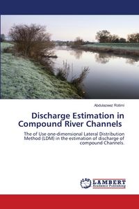 Produktbild: Discharge Estimation in Compound River Channels