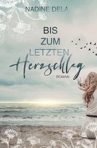 Produktbild: Bis zum letzten Herzschlag