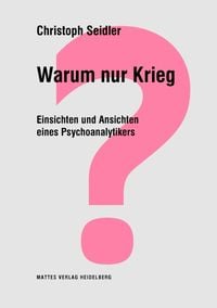 Produktbild: Warum nur Krieg?