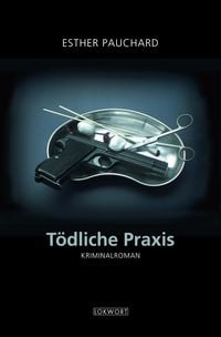 Produktbild: T&ouml;dliche Praxis