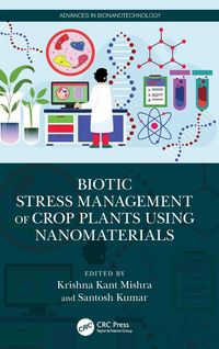 Produktbild: Biotic Stress Management of Crop Plants using Nanomaterials