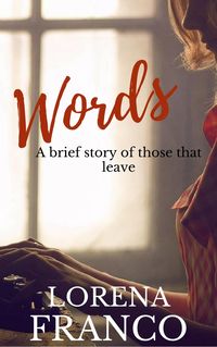 Produktbild: Words &quote;A Brief Story Of Those That Leave&quote;