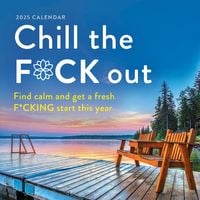 Produktbild: 2025 Chill the F*ck Out Wall Calendar