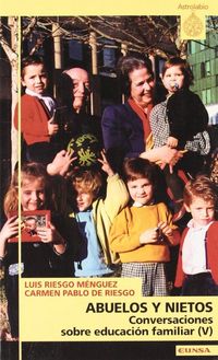 Produktbild: Abuelos y nietos, conversaciones sobre educaci&oacute;n familiar