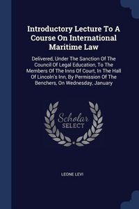 Produktbild: Introductory Lecture To A Course On International Maritime Law