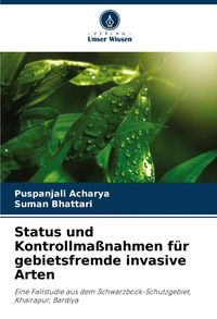 Produktbild: Status und Kontrollma&szlig;nahmen f&uuml;r gebietsfremde invasive Arten