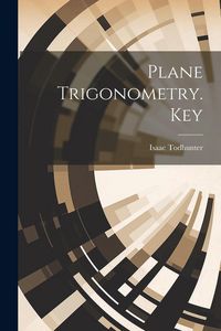 Produktbild: Plane Trigonometry. Key