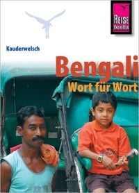 Produktbild: Reise Know-How Sprachf&uuml;hrer Bengali - Wort f&uuml;r Wort
