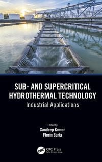 Produktbild: Sub- and Supercritical Hydrothermal Technology