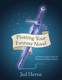 Produktbild: Plotting Your Fantasy Novel