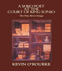 Produktbild: A Shijo Poet at the Court of King Sonjo