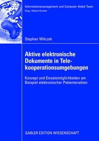Produktbild: Aktive elektronische Dokumente in Telekooperationsumgebungen