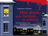 Produktbild: H&ouml;r doch, wie lieblich es schreit