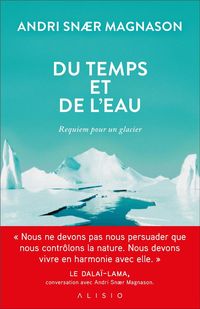 Bild vom Artikel Du temps et de l'eau : requiem pour un glacier vom Autor Andri Snaer Magnason