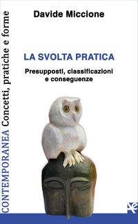 Produktbild: La svolta pratica. Presupposti, classificazioni e conseguenze