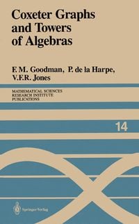 Produktbild: Coxeter Graphs and Towers of Algebras