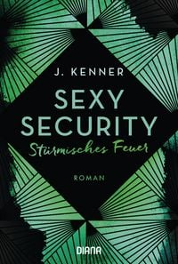 Bild vom Artikel Sexy Security vom Autor J. Kenner