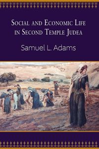 Produktbild: Social and Economic Life in Second Temple Judea