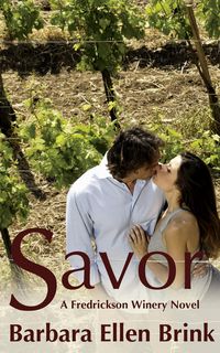 Produktbild: Savor (The Fredrickson Winery Novels, #3)