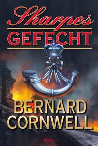 Bild vom Artikel Sharpes Gefecht / Sharpe Bd.12 vom Autor Bernard Cornwell