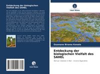 Produktbild: Entdeckung der biologischen Vielfalt des SAHEL