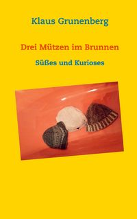 Produktbild: Drei M&uuml;tzen im Brunnen