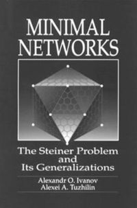 Produktbild: Ivanov, A: Minimal NetworksThe Steiner Problem and Its Gener