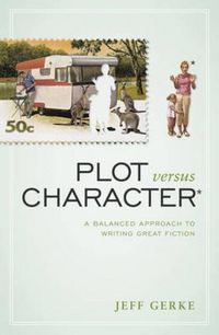 Produktbild: Gerke, J: Plot Versus Character