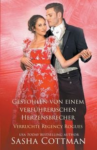 Produktbild: Gestohlen von einem verf&uuml;hrerischen Herzensbrecher