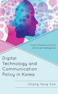 Produktbild: Digital Technology and Communication Policy in Korea