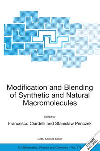 Produktbild: Modification and Blending of Synthetic and Natural Macromolecules