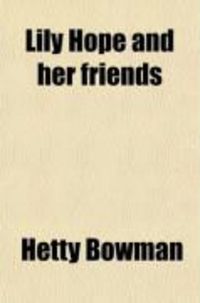 Produktbild: Lily Hope and Her Friends