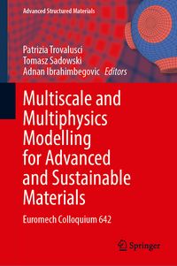Produktbild: Multiscale and Multiphysics Modelling for Advanced and Sustainable Materials