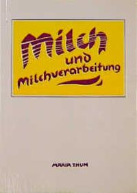 Produktbild: Milch und Milchverarbeitung