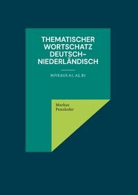Produktbild: Thematischer Wortschatz Deutsch-Niederl&auml;ndisch