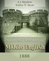 Produktbild: A Concise Dictionary of Middle English (1888)