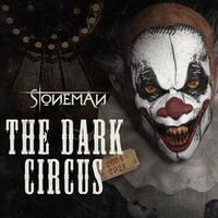 Bild vom Artikel The Dark Circus (2004-2021) (2 CD Digipak) vom Autor Stoneman