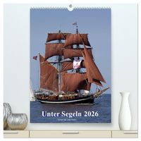 Produktbild: Unter Segeln (hochwertiger Premium Wandkalender 2026 DIN A2 hoch), Kunstdruck in Hochglanz