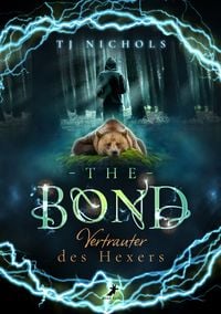 Produktbild: The Bond - Vertrauter des Hexers