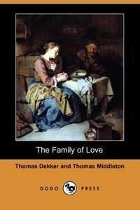 Produktbild: The Family of Love (Dodo Press)