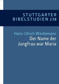 Bild vom Artikel "Der Name der Jungfrau war Maria" (Lk 1,27) vom Autor 