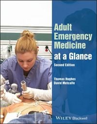 Produktbild: Metcalfe, D: Adult Emergency Medicine at a Glance