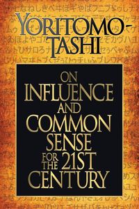 Produktbild: On Influence and Common Sense for the 21st Century