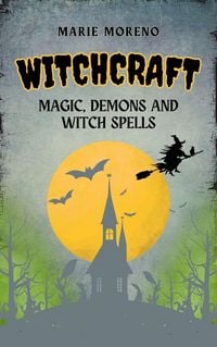 Produktbild: Witchcraft Magic, Demons and Witch Spells